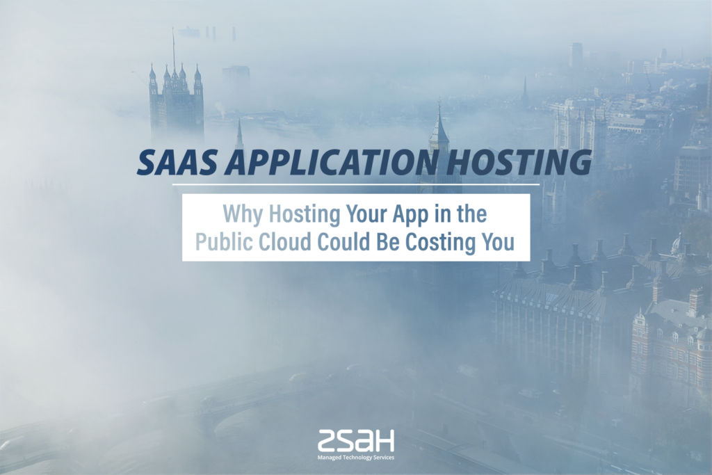 SaaS Application hosting - zsah