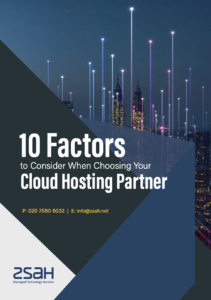 10 factors to consider when choosing your cloud hosting partner