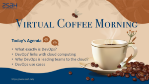 Virtual Coffee Morning - zsah