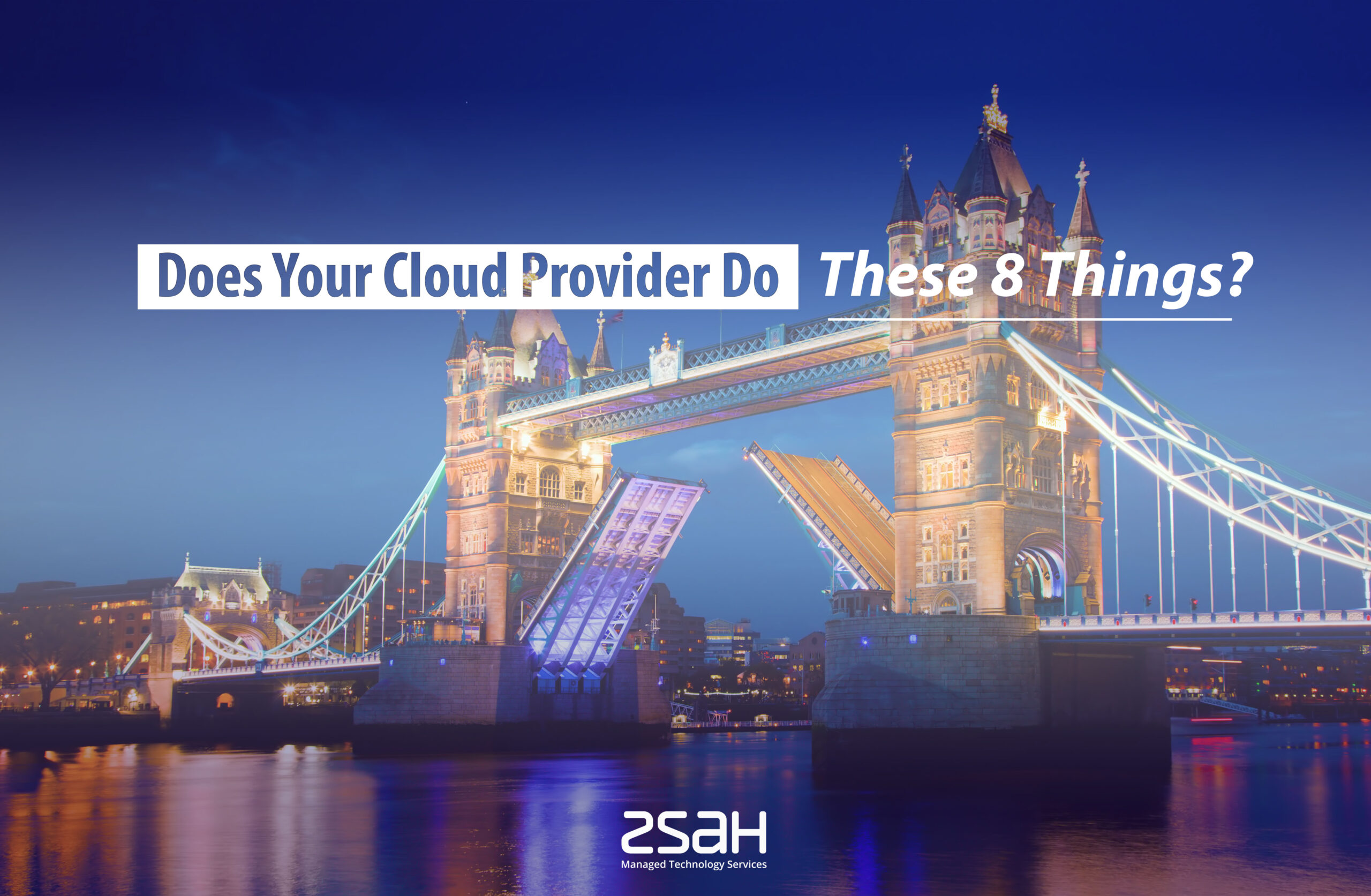 Does Your Cloud Provider Do These 8 Things image - zsah