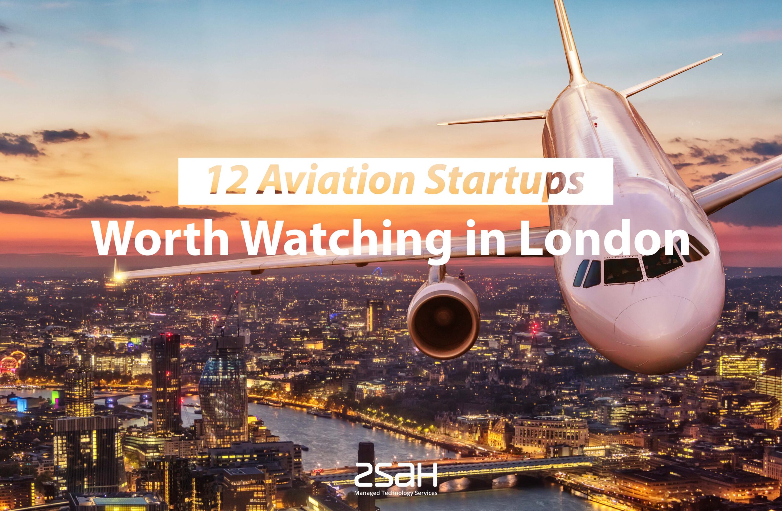 12 Aviation Startups Worth Watching in London - zsah