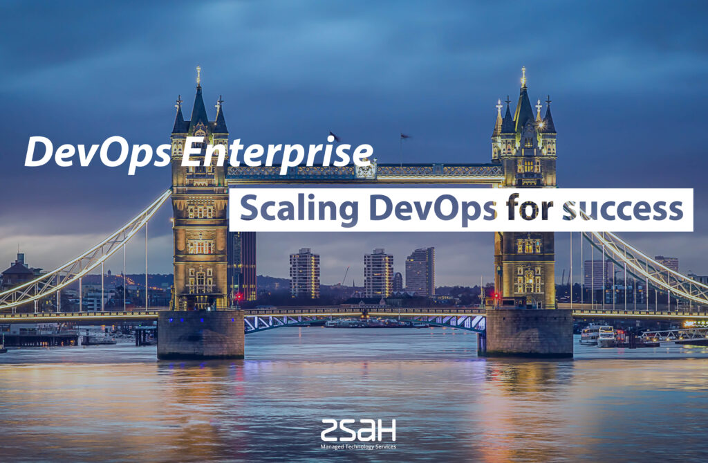 DevOps Enterprise - Scaling DevOps for Success - zsah