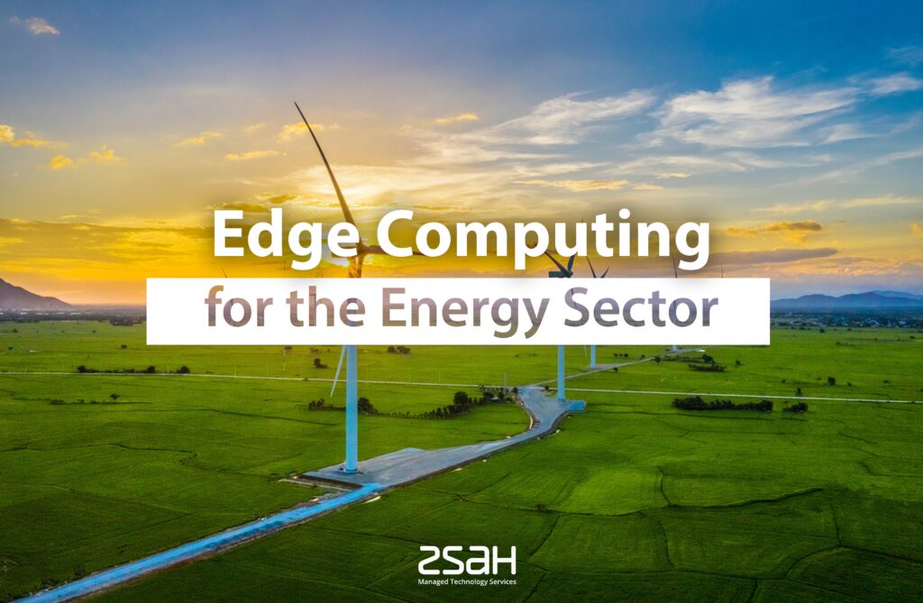 Edge Computing for the Energy Sector