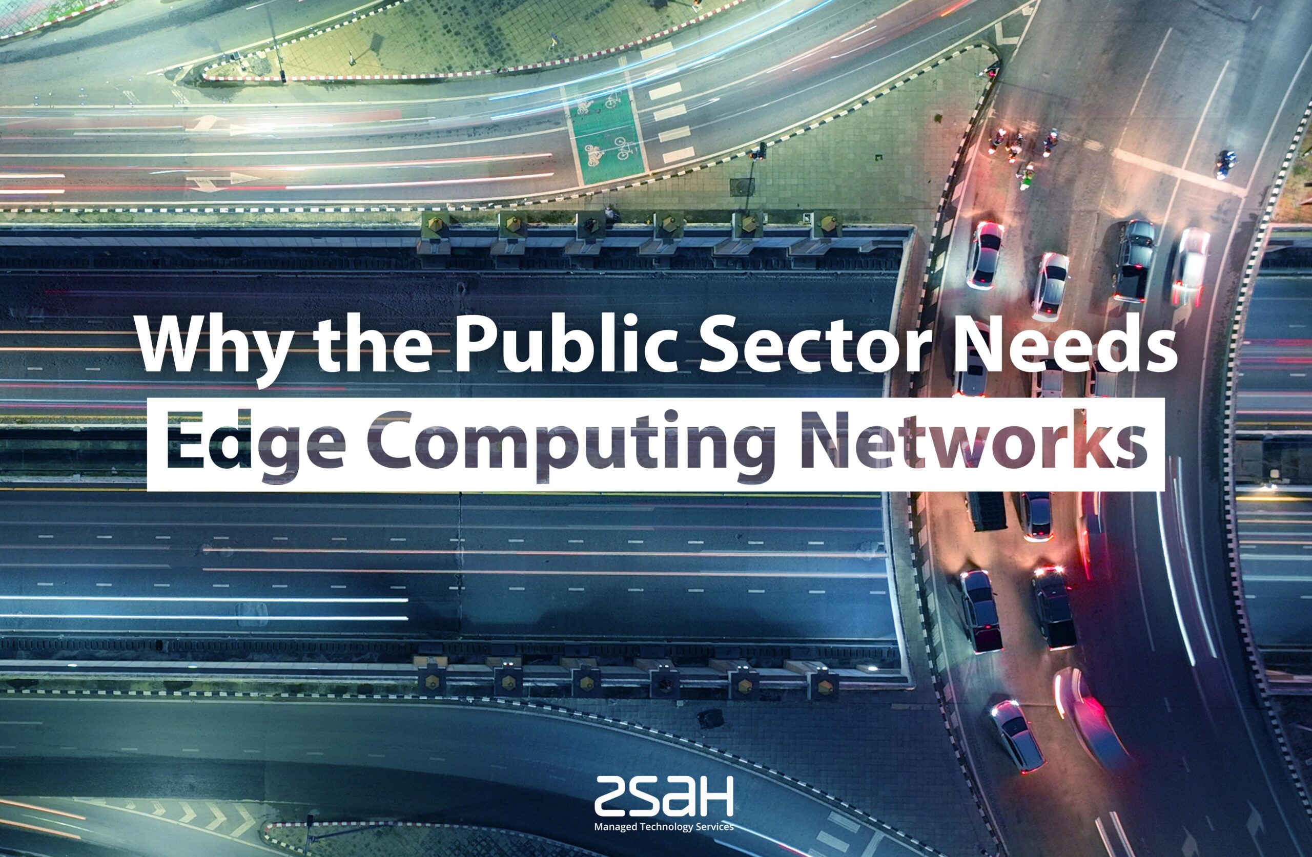 Why the Public Sector Needs Edge Computing Networks