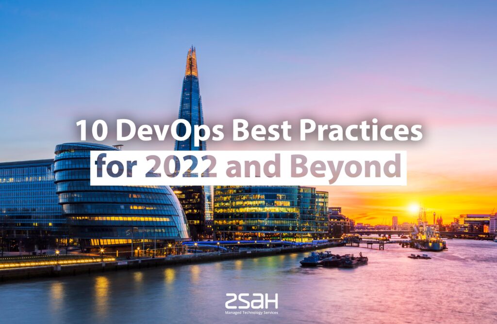 10 devops best practices fro 2022 and beyond - zsah